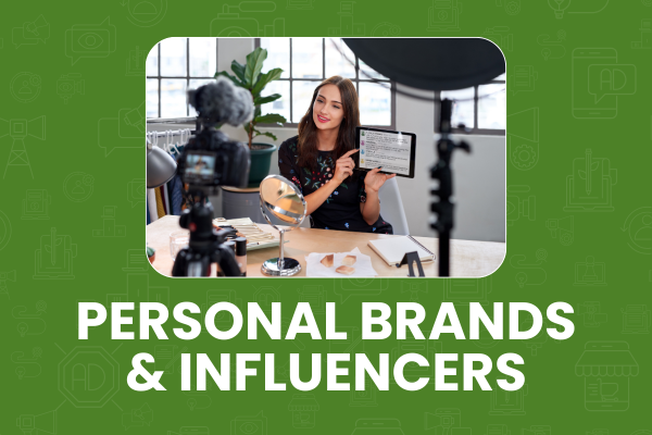 Personal Brands & Influencers
